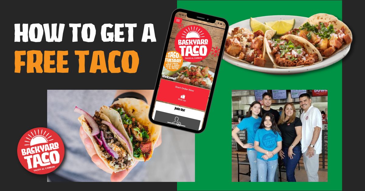 How To Get a Free Taco at Backyard Taco