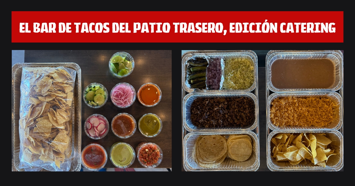 Backyard Taco Barra de Tacos para Catering